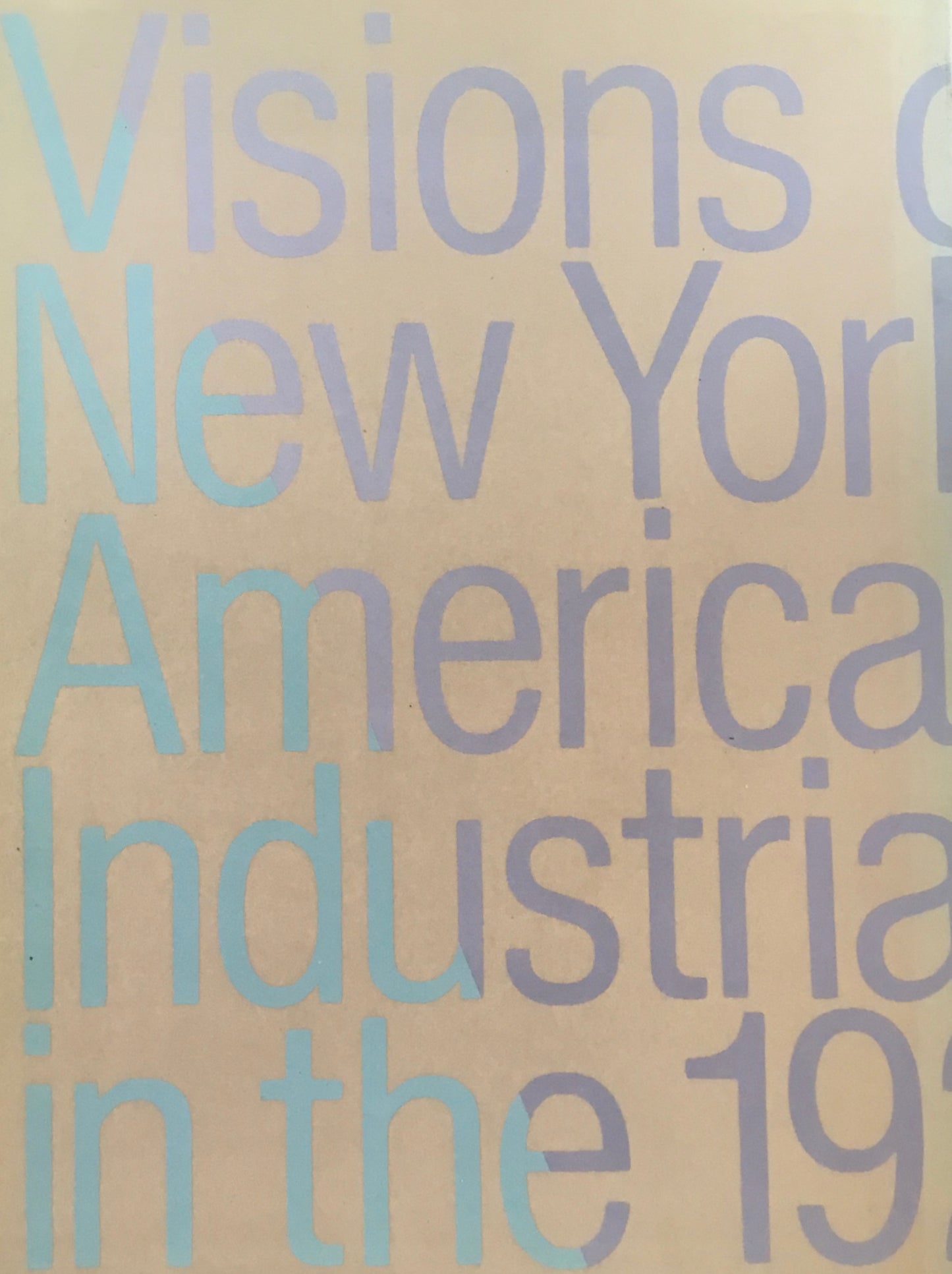 アメリカの時代 1929-30年代ニューヨークの夢と未来