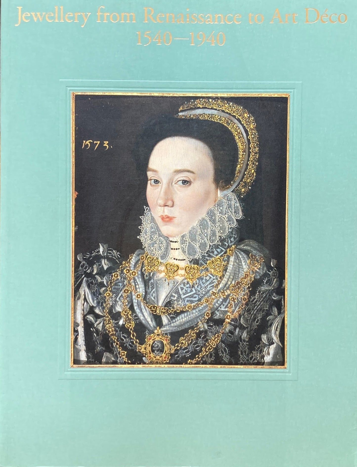 ヨーロッパジュエリーの400年 ルネサンスからアール・デコまで 東京都庭園美術館