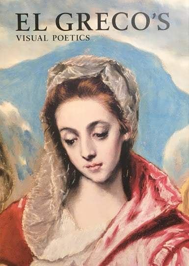 エルグレコ展 Visual Poetics 2012-13