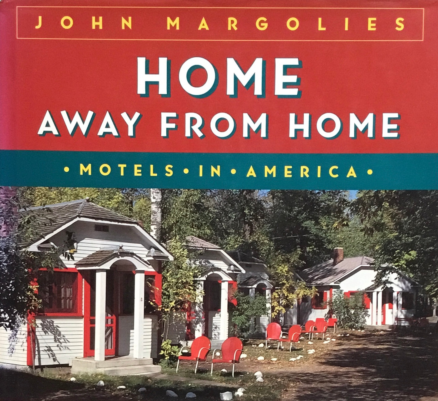 Home Away from Home Motels in America