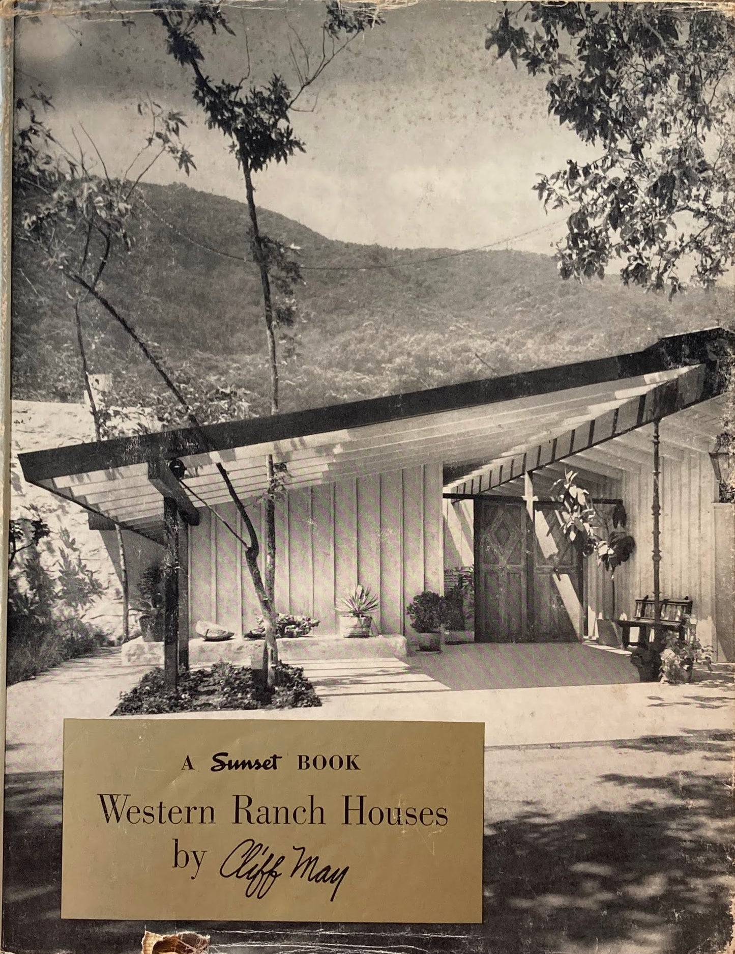 Western Ranch Houses by Cliff May クリフ・メイ