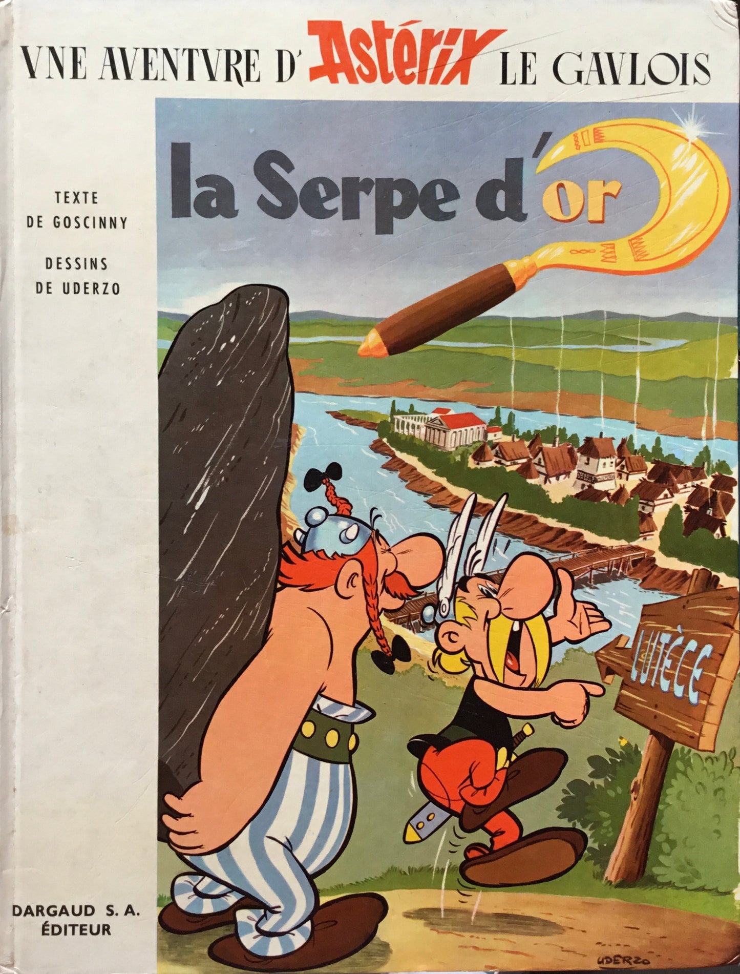 アステリックスの冒険 La Serpe d'or ルネ・ゴシニ アルベール・ユデルゾ フランス版