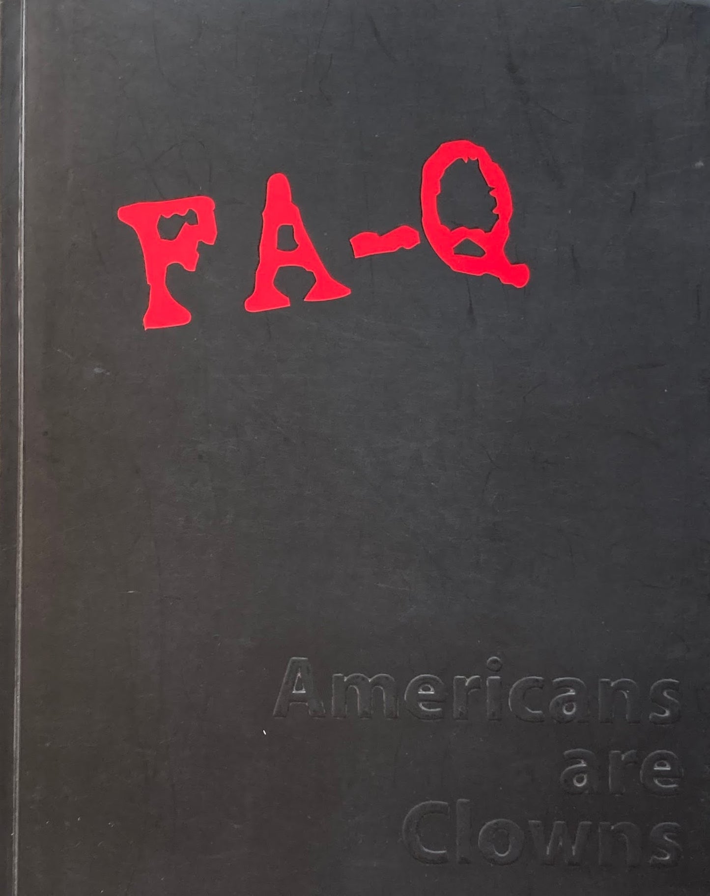 FA-Q Americans are Clowns ギャラリー川船