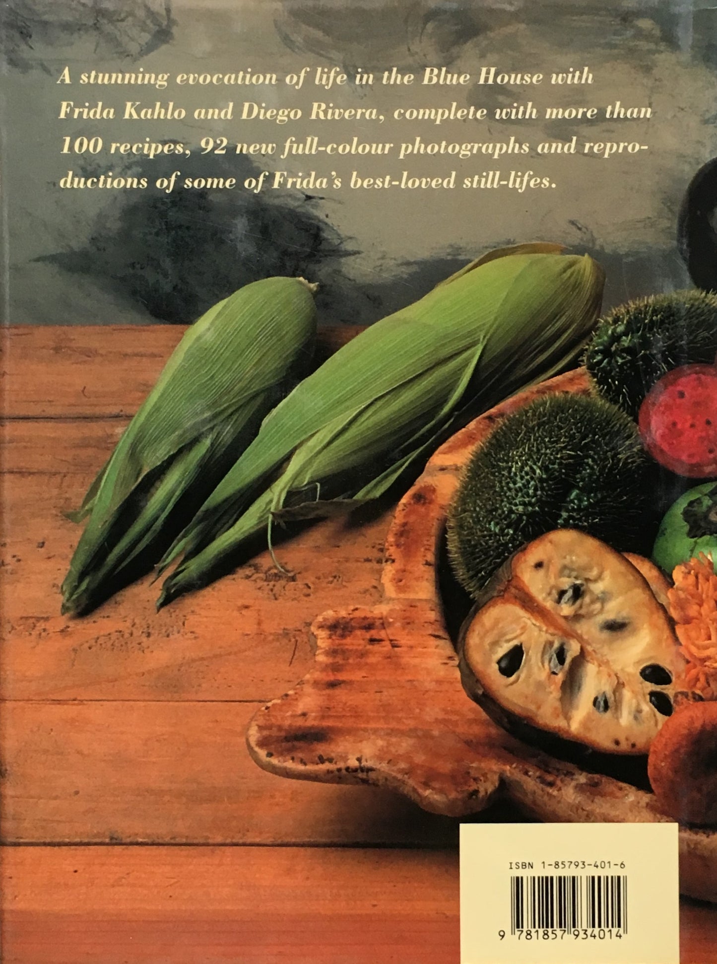 Frida's Fiestas Recipes and Reminiscences of a Life with Frida Kahlo