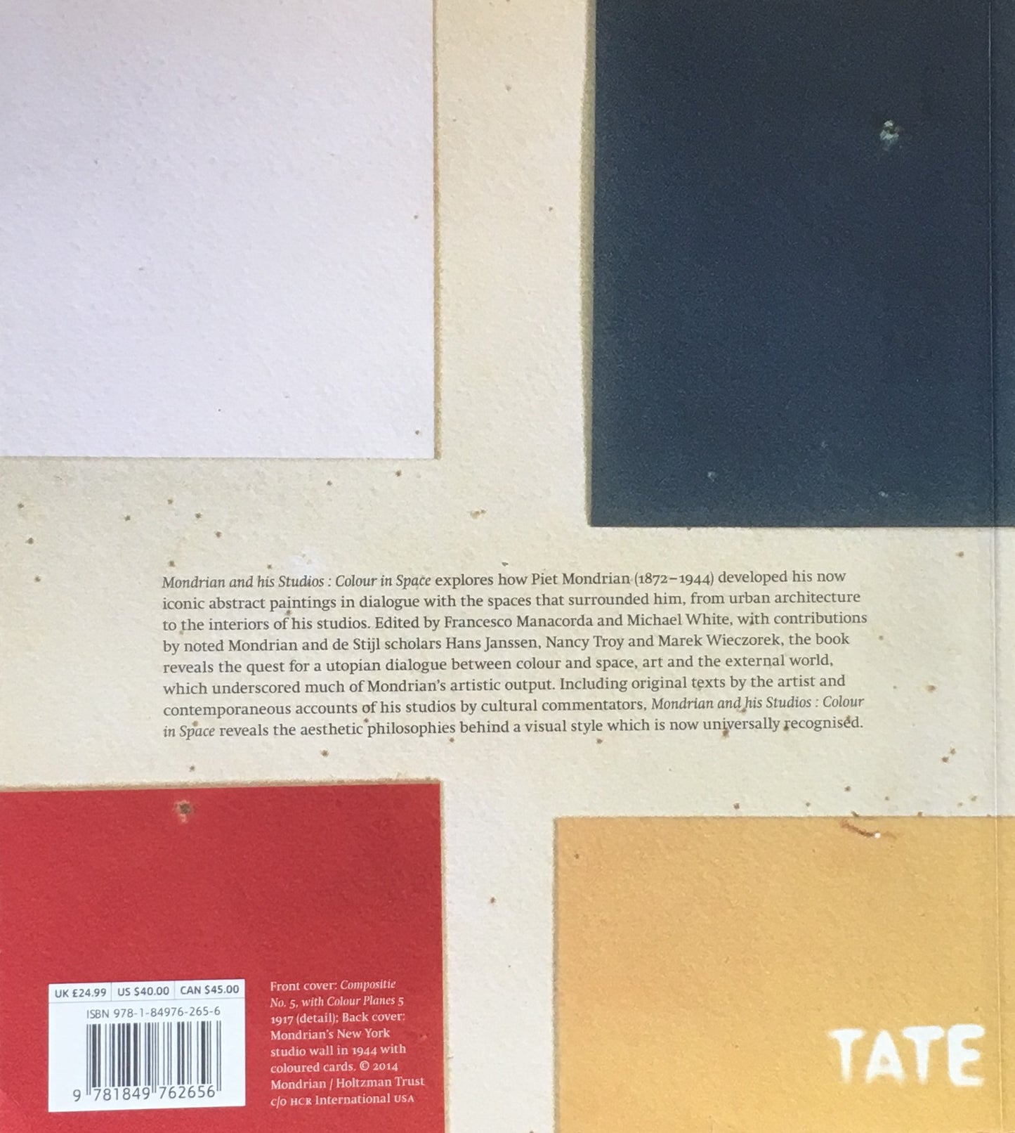 Mondrian and His Studios Colour in Space モンドリアン