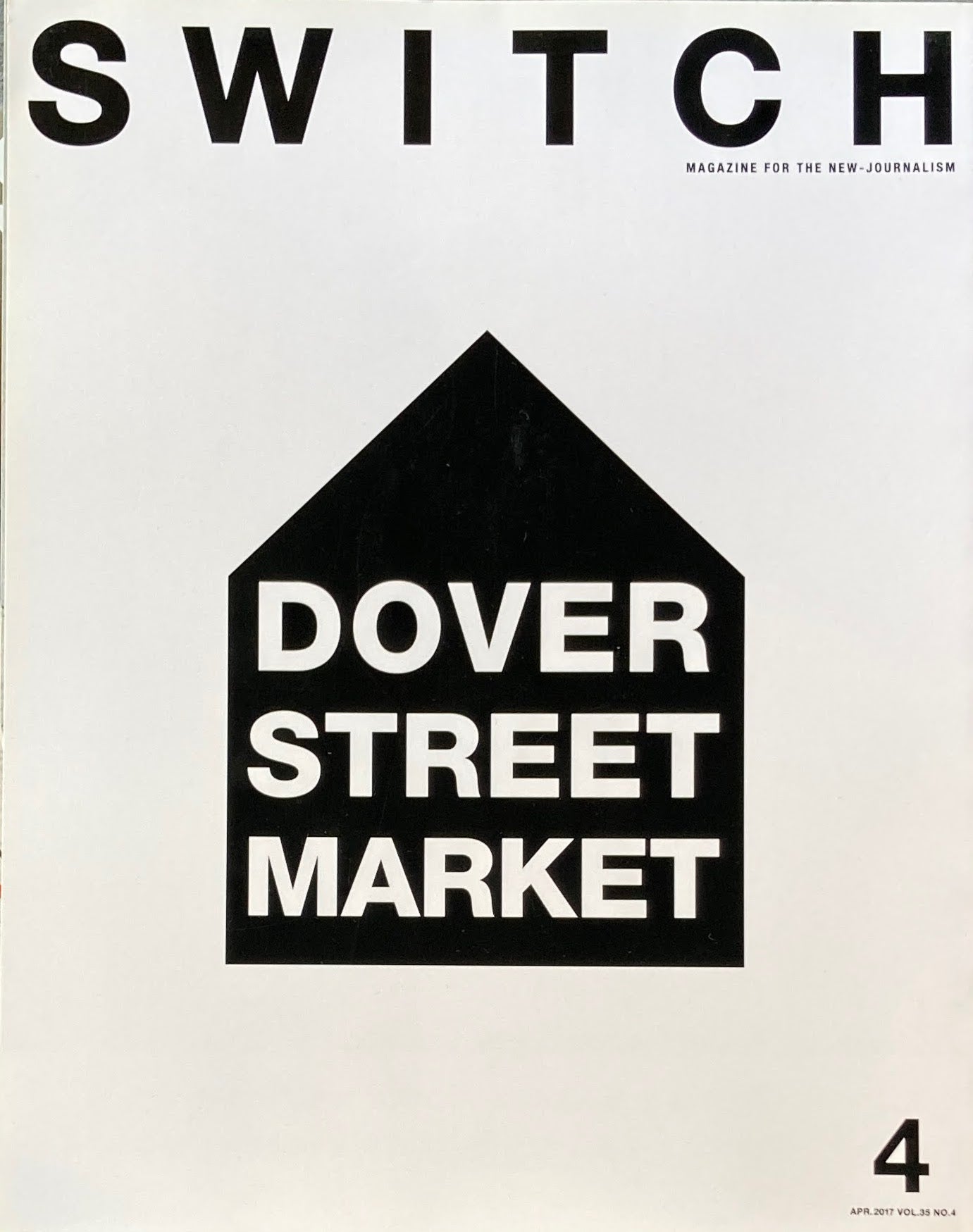 SWITCH VOL.35 No.4 OCT.2017 DOVER STREET MARKET
