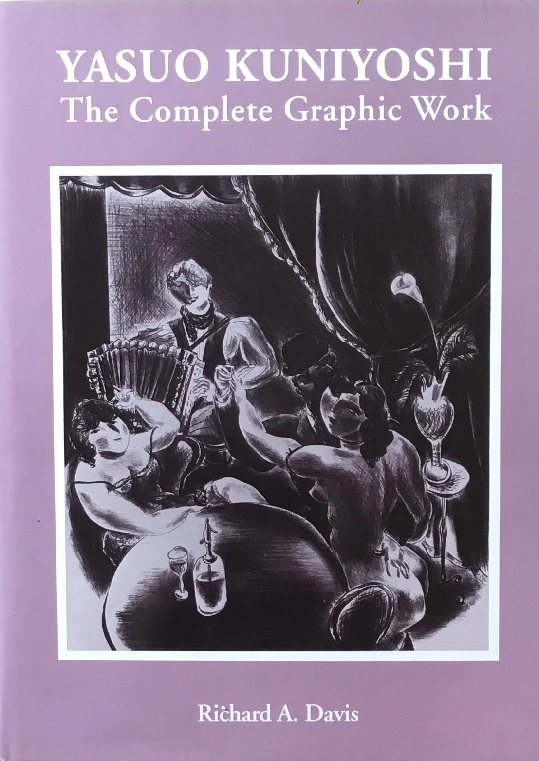 Yasuo Kuniyoshi The Complete Graphic Work 国吉康雄
