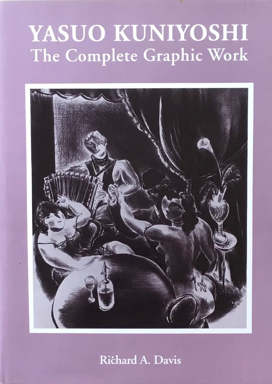 Yasuo Kuniyoshi The Complete Graphic Work 国吉康雄