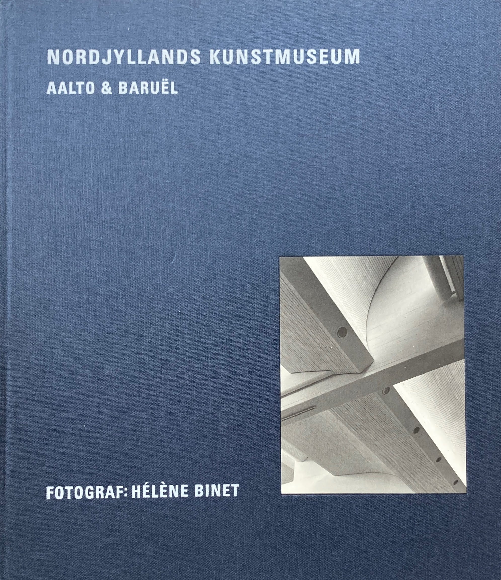 Nordjyllands Kunstmuseum 北ユトランド美術館 アルヴァ・アアルト 