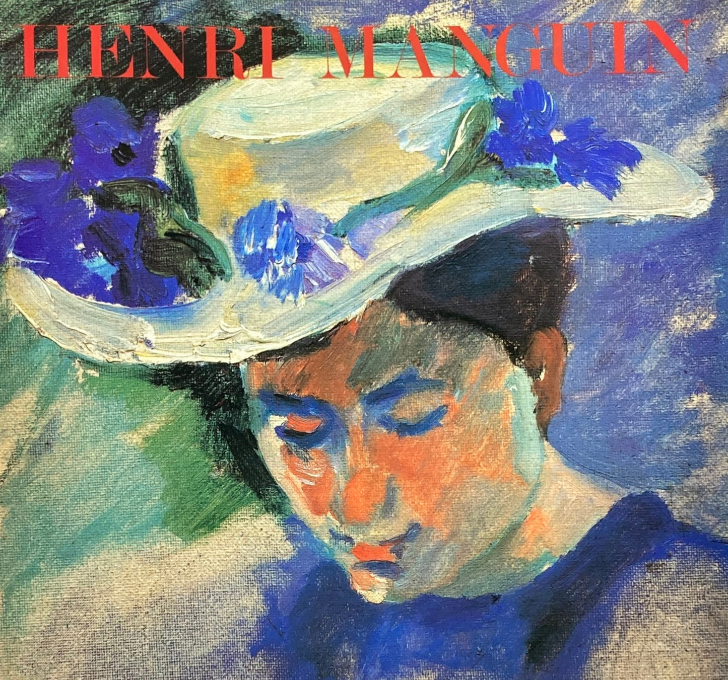 アンリー・シャルル・マンギャン展 南仏の抒情 乱舞する色彩 1980