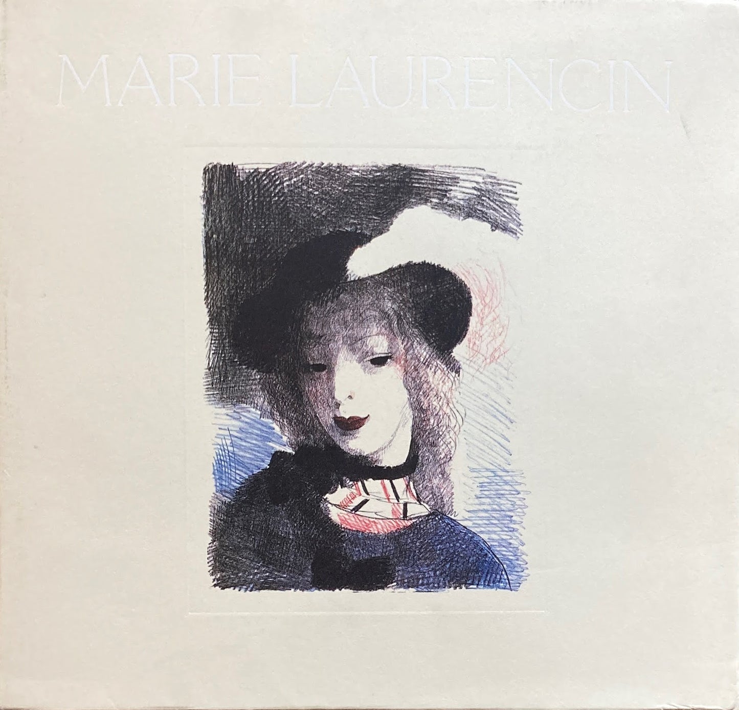 バラ色の夢 永遠の乙女たち マリー・ローランサン展 1979