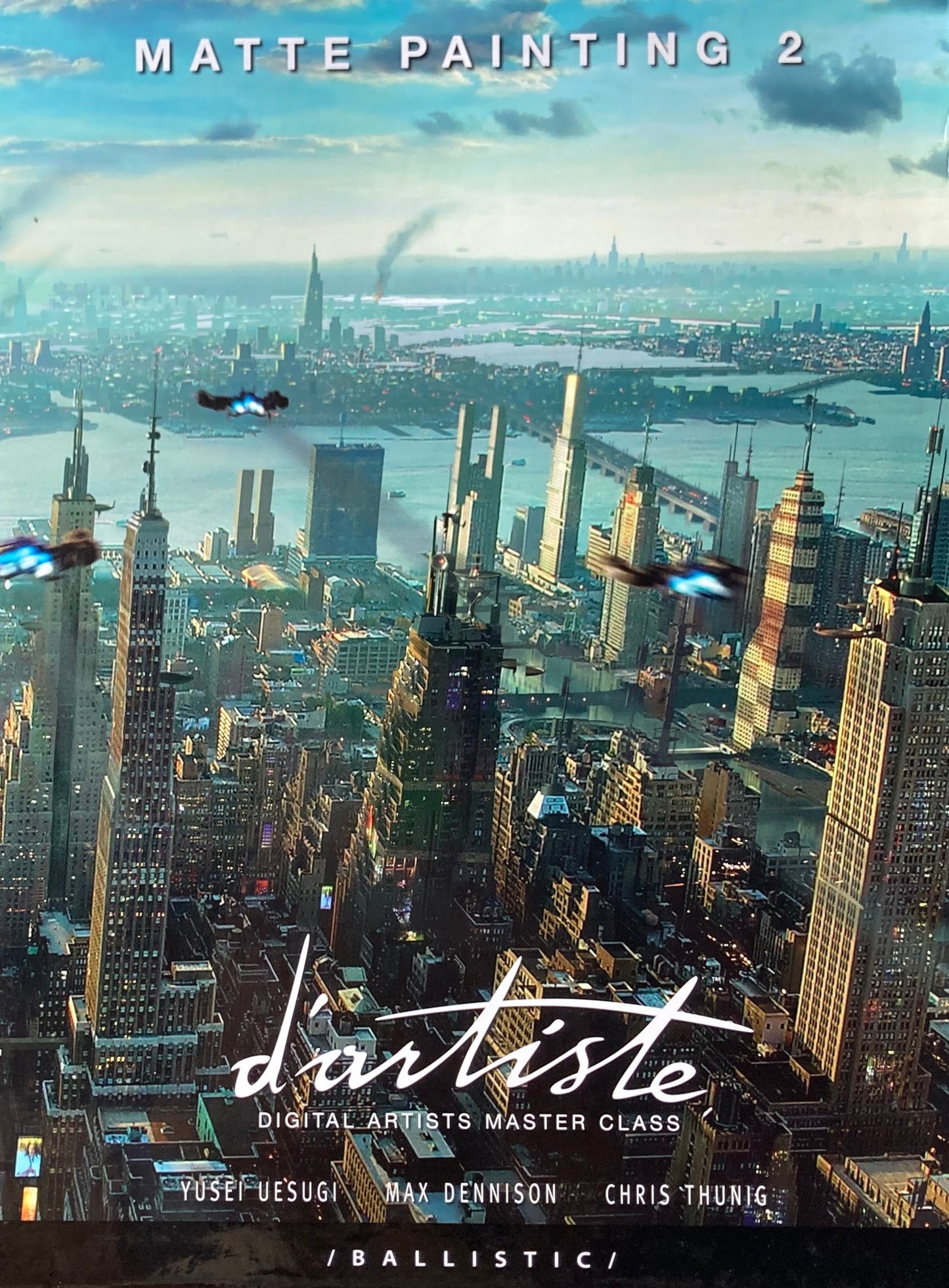 d'artiste Matte Painting 2 Digital Artists Master Class