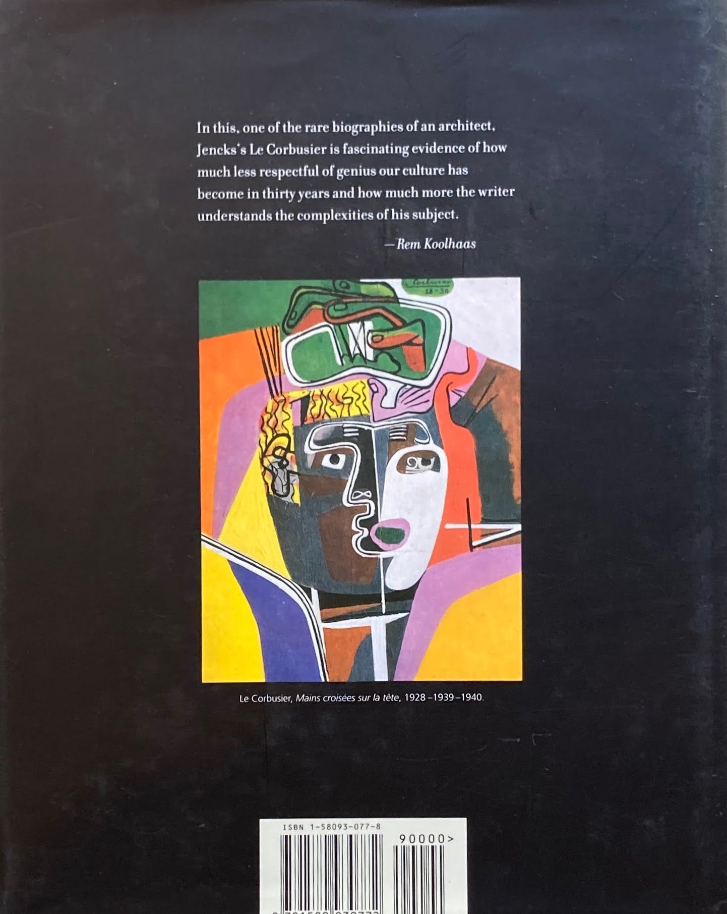 Le Corbusier and the Continual Revolution in Architecture Charles Jencks ル・コルビュジエ