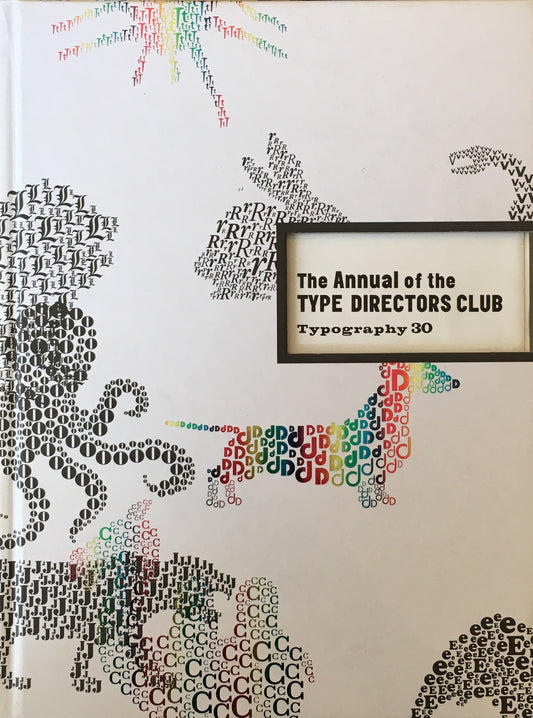 Typography 30 The Annual of the TDC