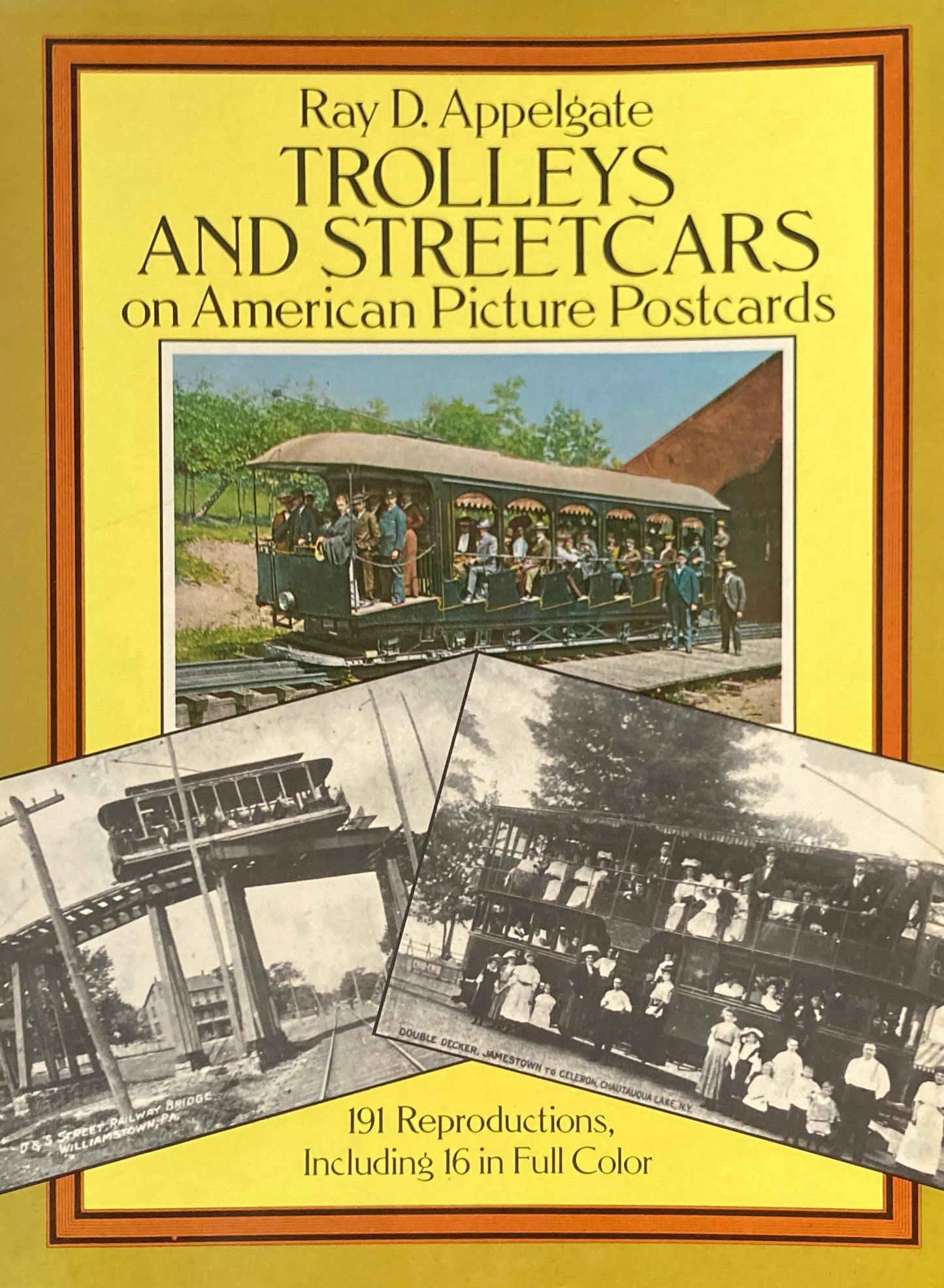 Trolleys and Streetcars on American Picture Postcards Dover