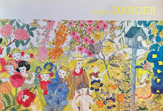 Sound and Fury:The Art of Henry Darger ヘンリー・ダーガー
