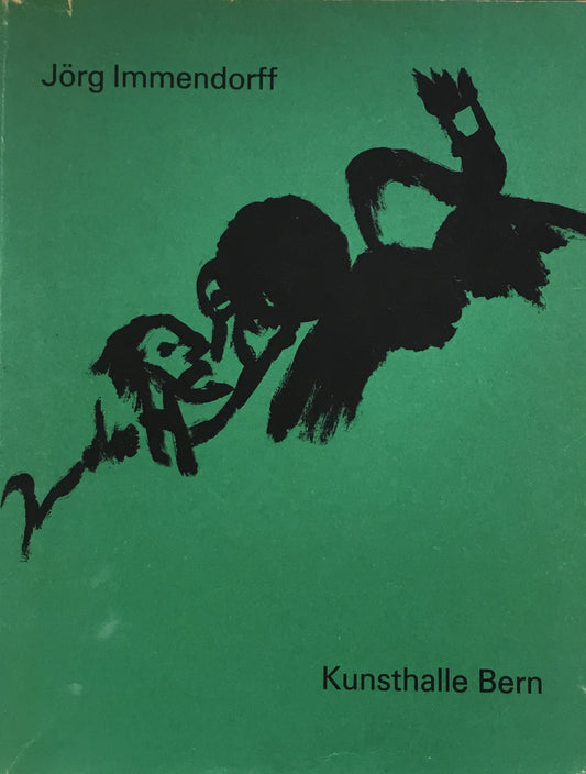 Malermut rundum Jörg Immendorff Kunsthalle Bern イェルク・イメンドルフ
