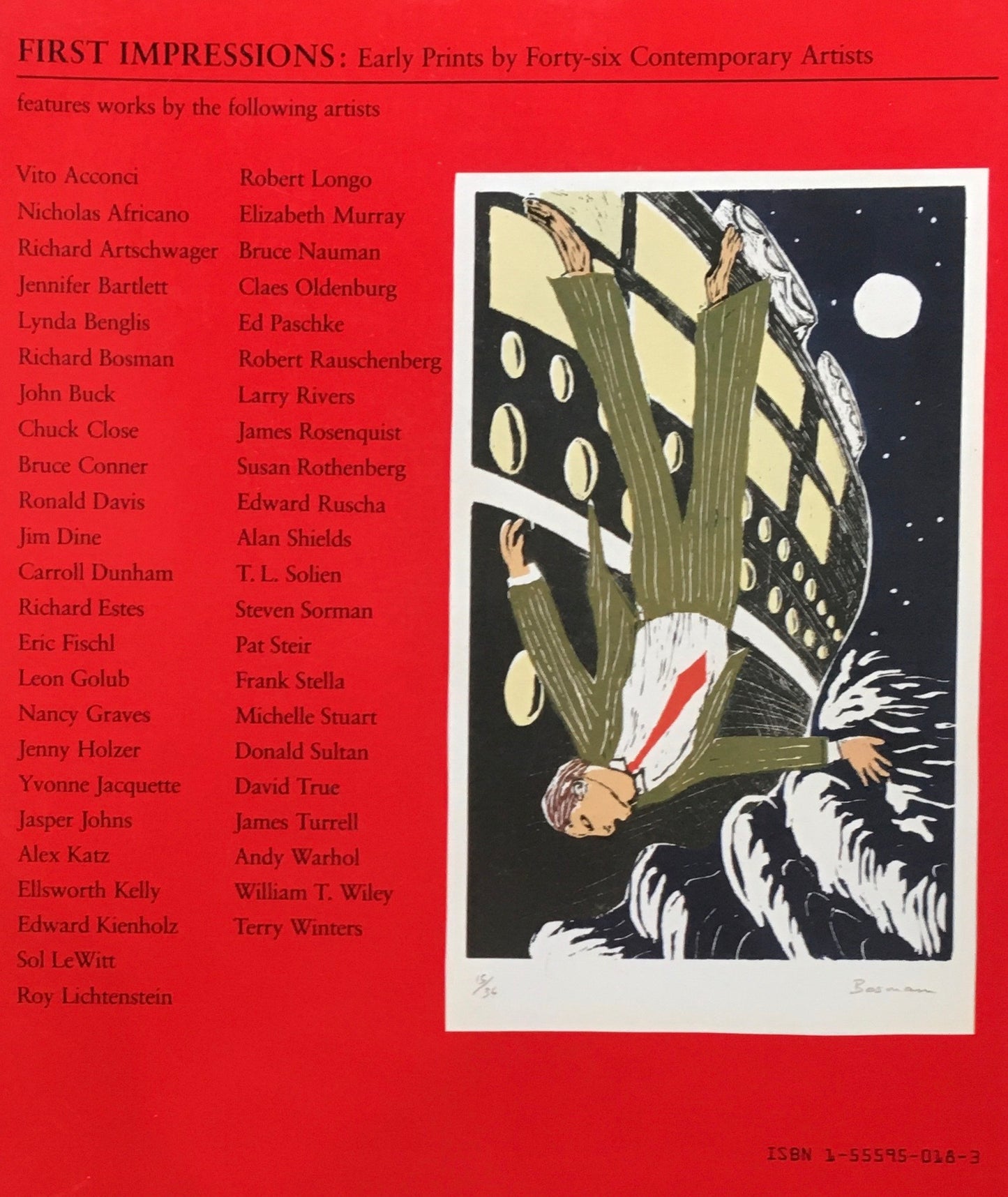 FIRST IMPRESSIONS Early Prints by Forty-six Contemporary Artists