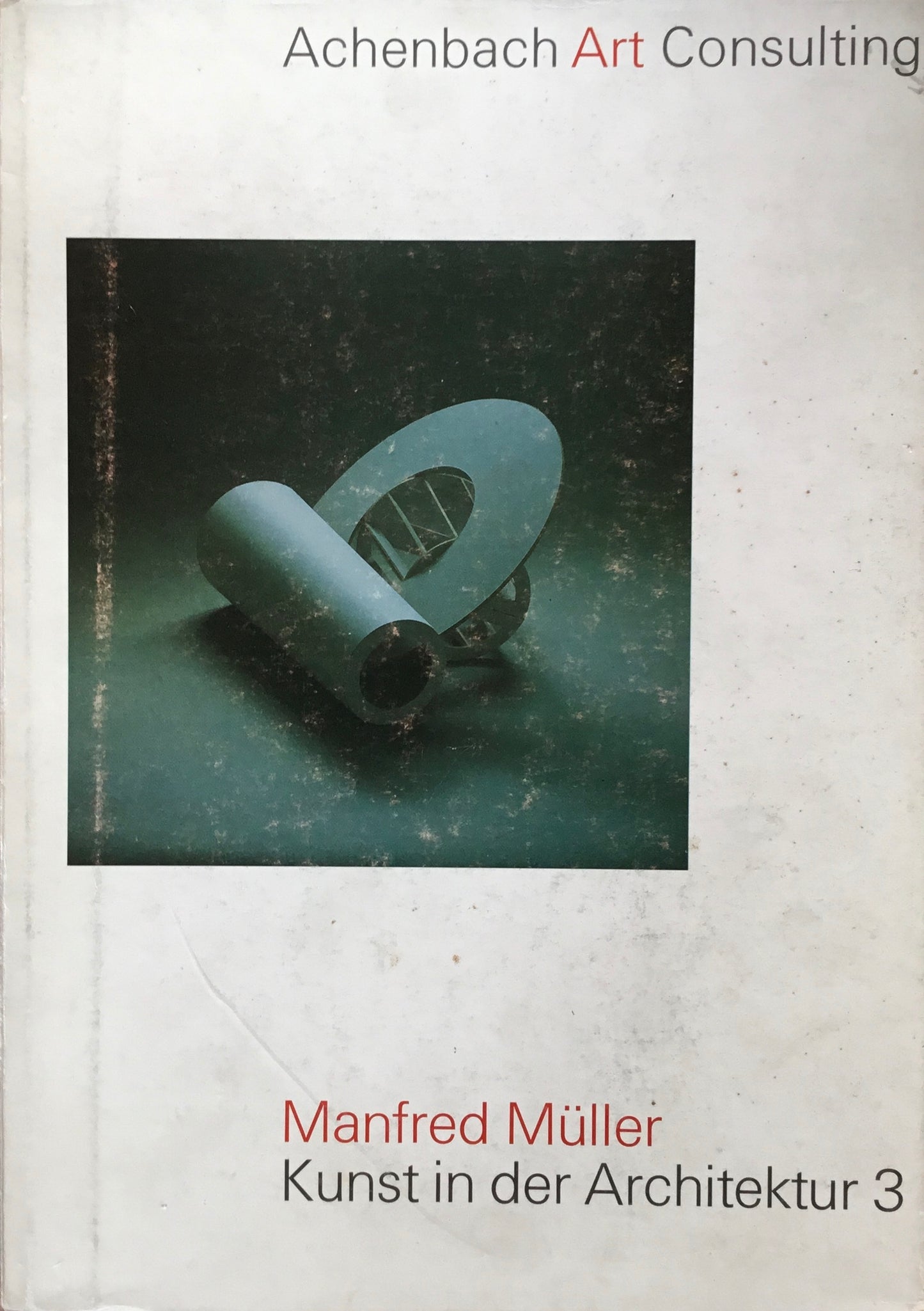Ernst Hesse/Manfred Müller Kunst in der Architektur 2 und 3 署名入