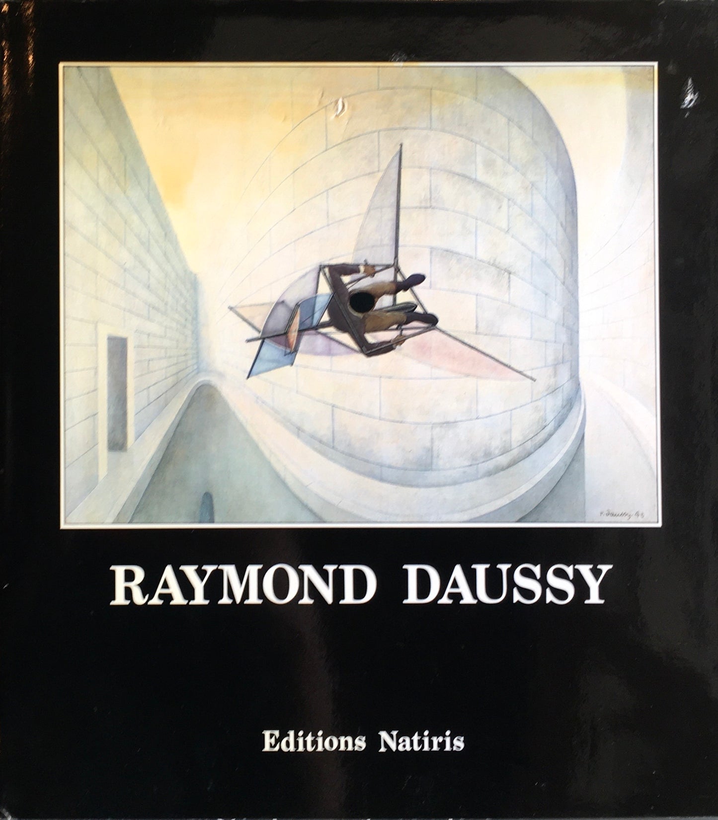 RAYMOND DAUSSY Peintures-Paintings Volume1 1941-1963