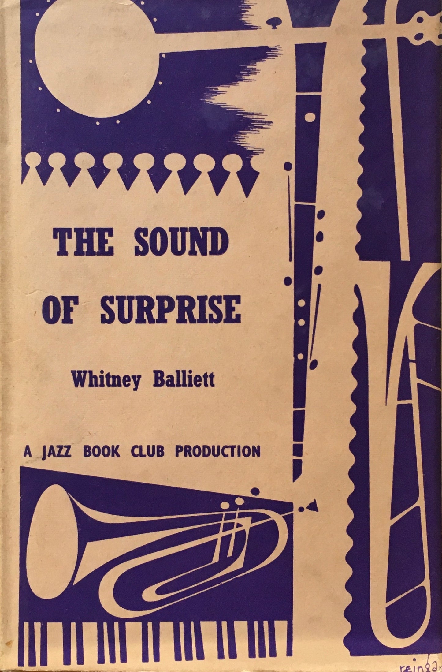 THE SOUND OF SURPRISE Whitney Balliett The Jazz Book Club Production
