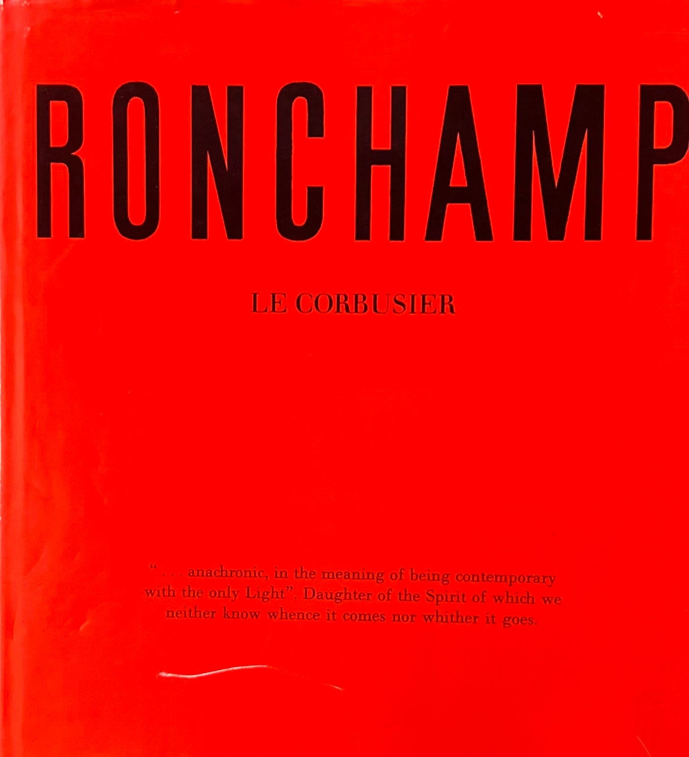 RONCHAMP LE CORBUSIER ル・コルビュジエ