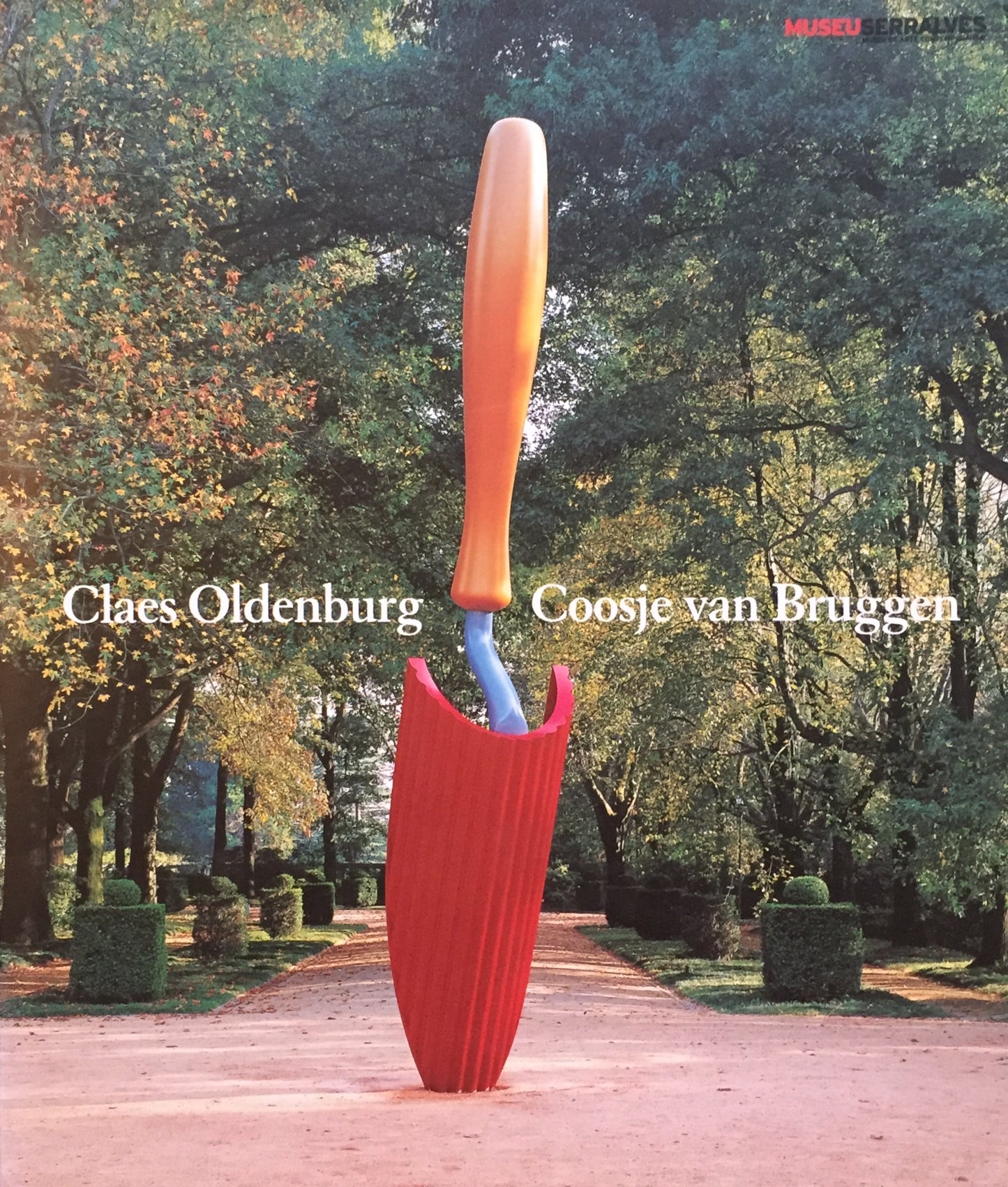 Claes Oldenburg Coosje van Bruggen Down Liquidamber Lane : Sculpture in the Park クレス・オルデンバーグ作品集