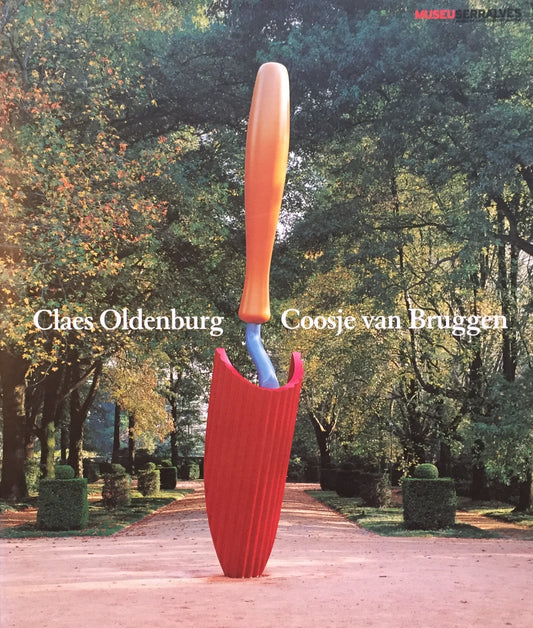 Claes Oldenburg Coosje van Bruggen Down Liquidamber Lane : Sculpture in the Park クレス・オルデンバーグ作品集