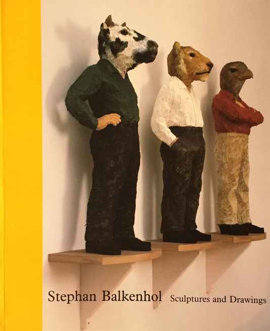 Sculptures and Drawings Stephan Balkenhol  シュテファン・バルケンホール