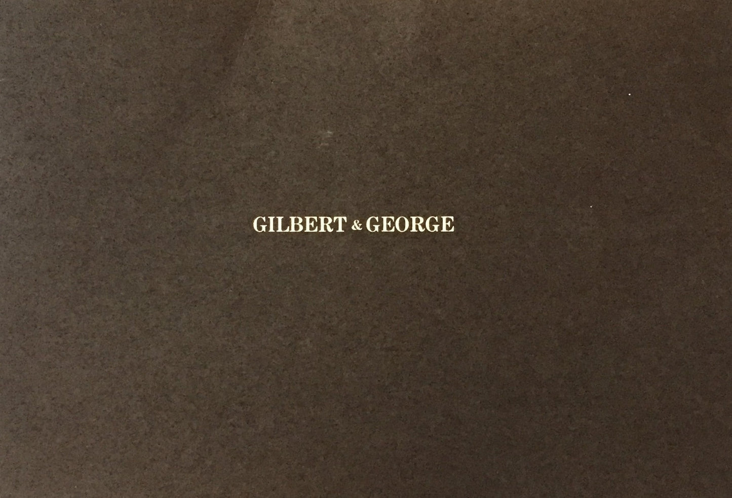 GILBERT & GEORGE 1981 かんらん舎