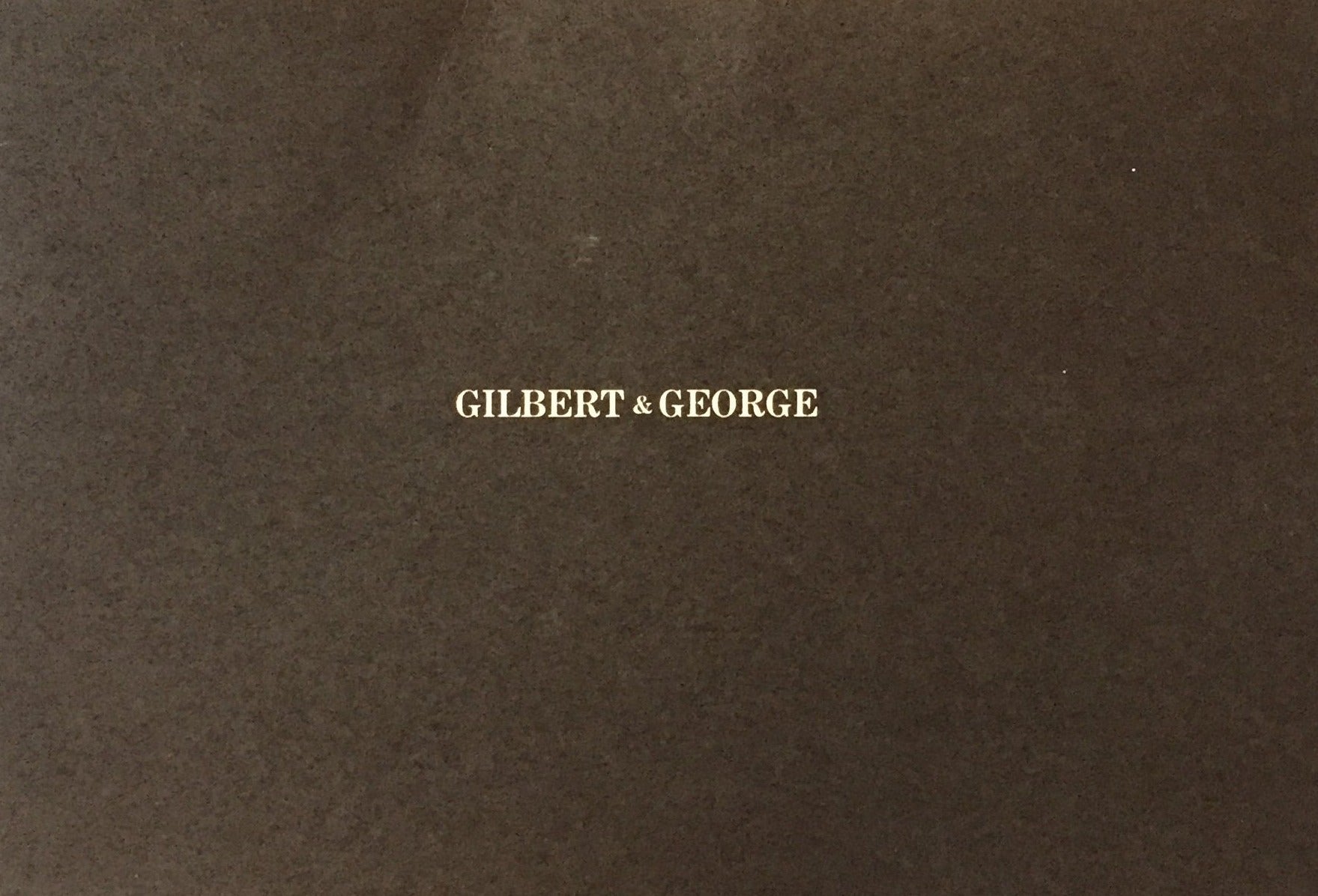 GILBERT & GEORGE 1981 かんらん舎