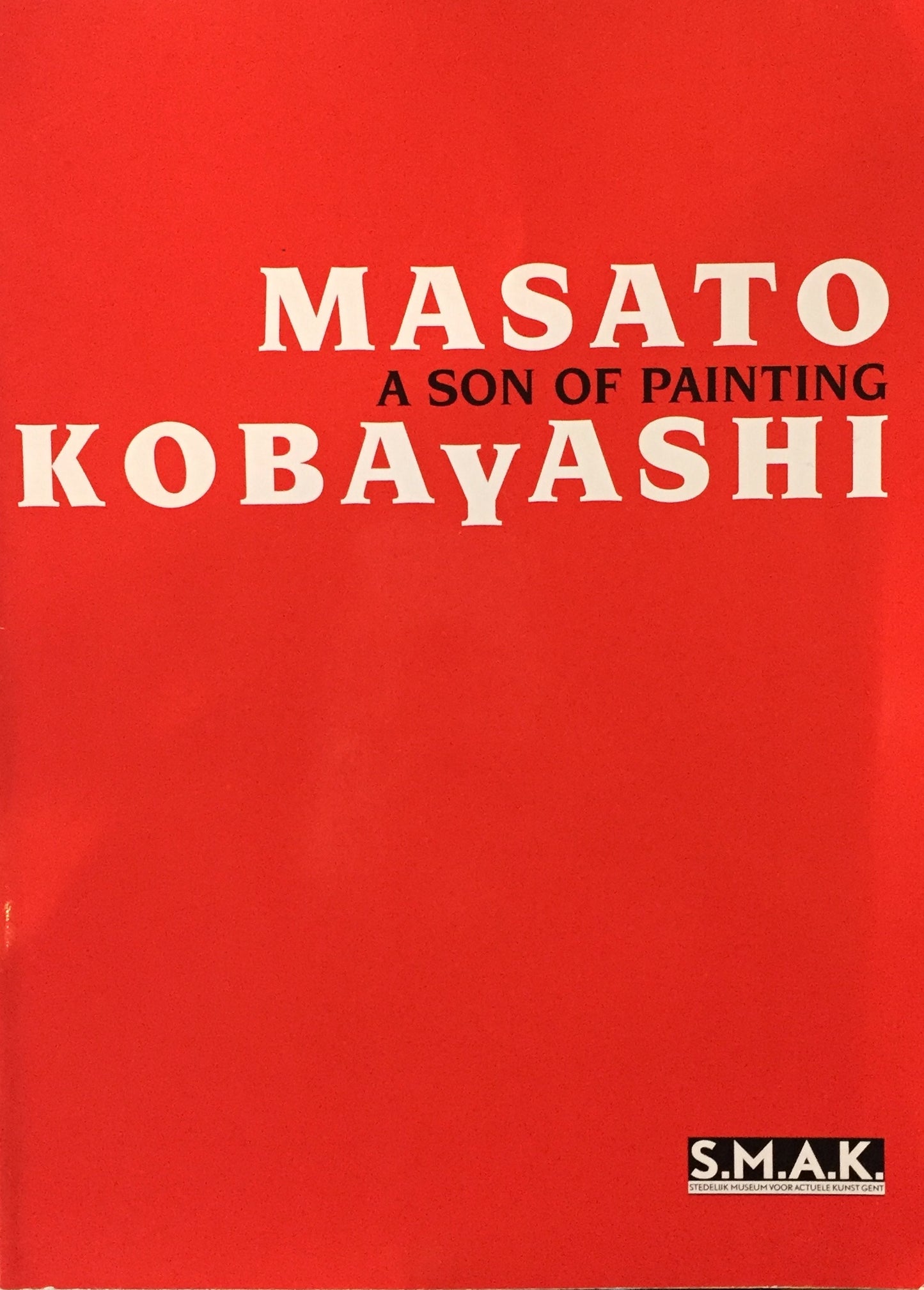 A SON OF PAINTING MASATO KOBAYASHI 小林正人