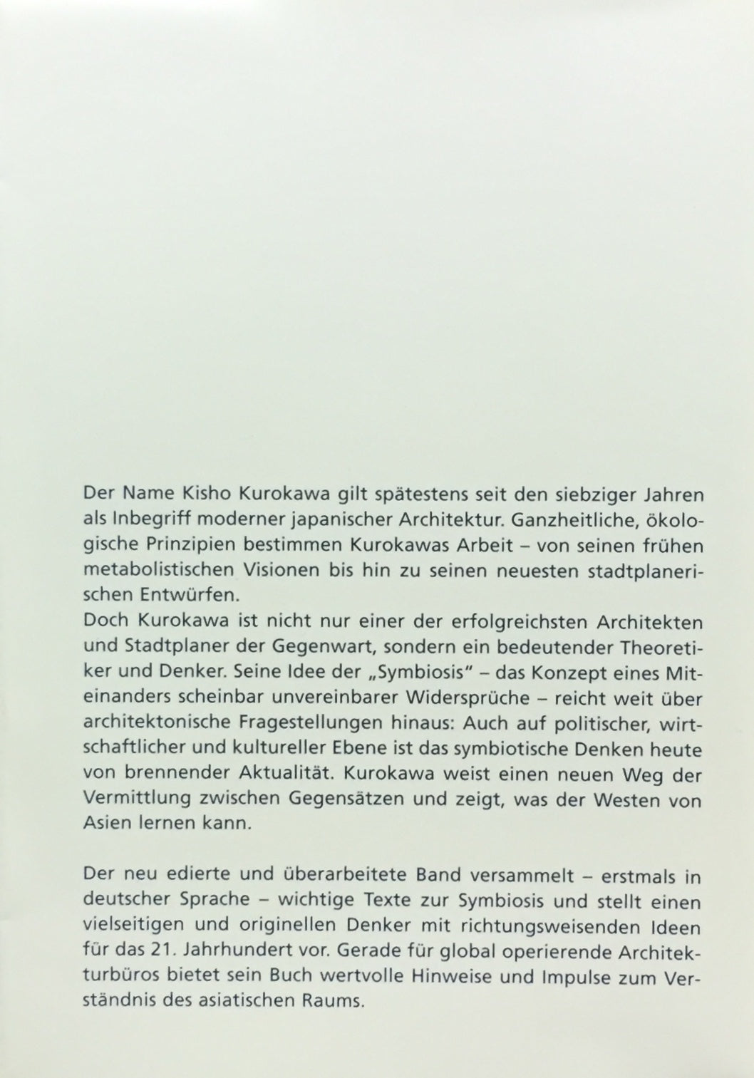 Das Kurokawa-Manifest Texte zum symbiotischen Denken 黒川紀章