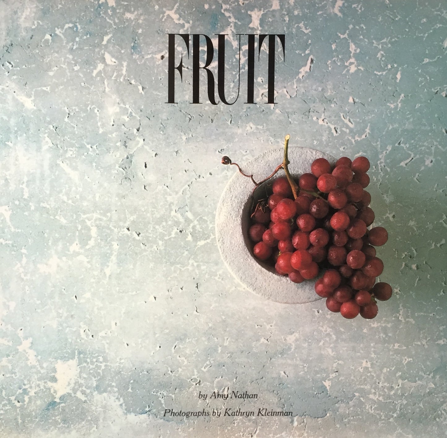 FRUIT Amy Nathan Kathryn Kleinman