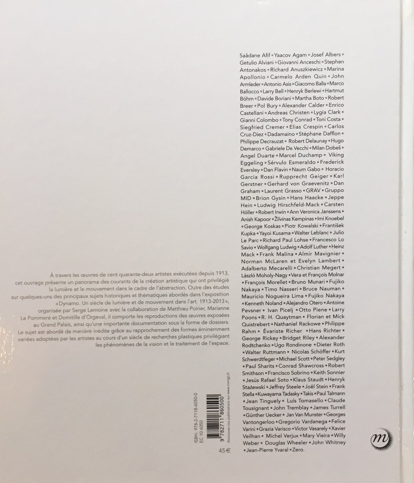 Dynamo Un siècle de lumière et de mouvement dans l'art 1913-2013