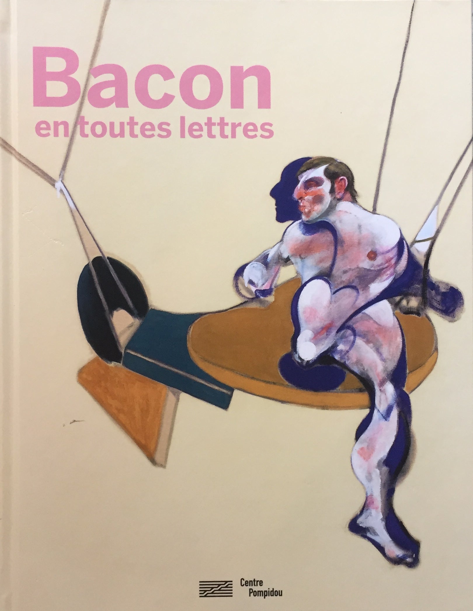 Bacon en toutes lettres Center Pompidou フランシス・ベーコン