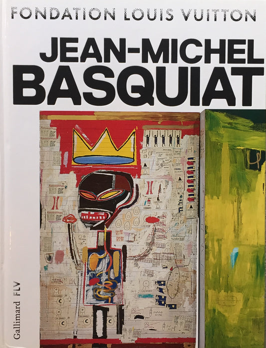 JEAN-MICHEL BASQUIAT　Fondation Louis Vuitton　 ジャン＝ミシェル・バスキア