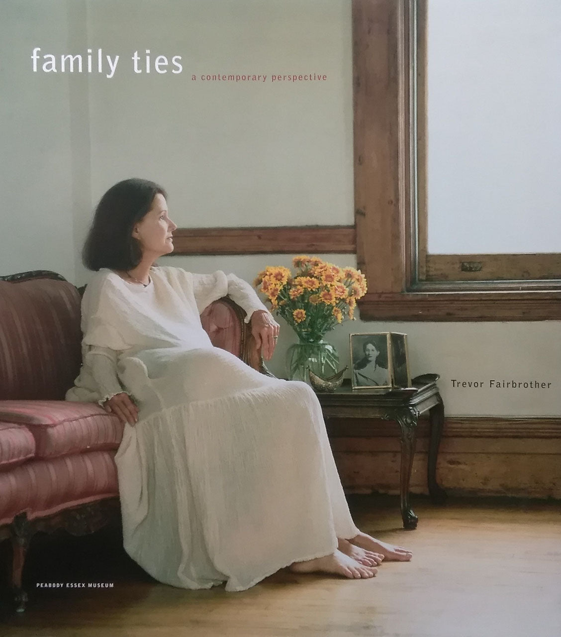 family ties a contemporary perspective Trevor Fairbrother