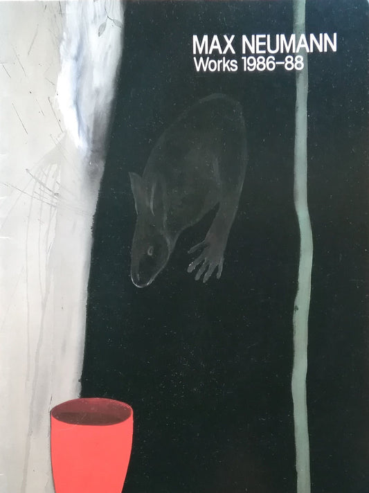 マックス・ノイマン MAX NEUMANN Works 1986-88 佐谷画廊