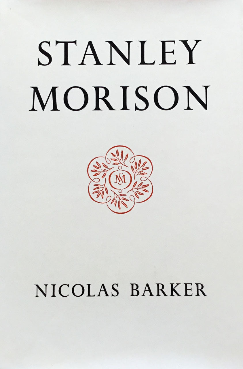 STANLEY MORISON Nicolas Barker スタンリー・モリスン