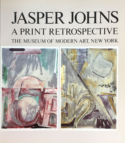 JASPER JOHNS A PRINT RETROSPECTIVE THE MUSEUM OF MODERN ART,NEW YORK ジャスパー・ジョーンズ プリント回顧展