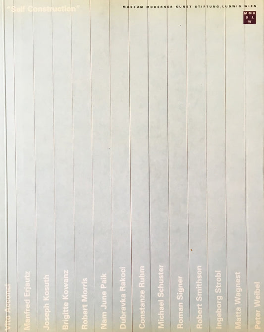 Self Construction MUSEUM MODERNER KUNST STIFTUNG LUDWIG WIEN