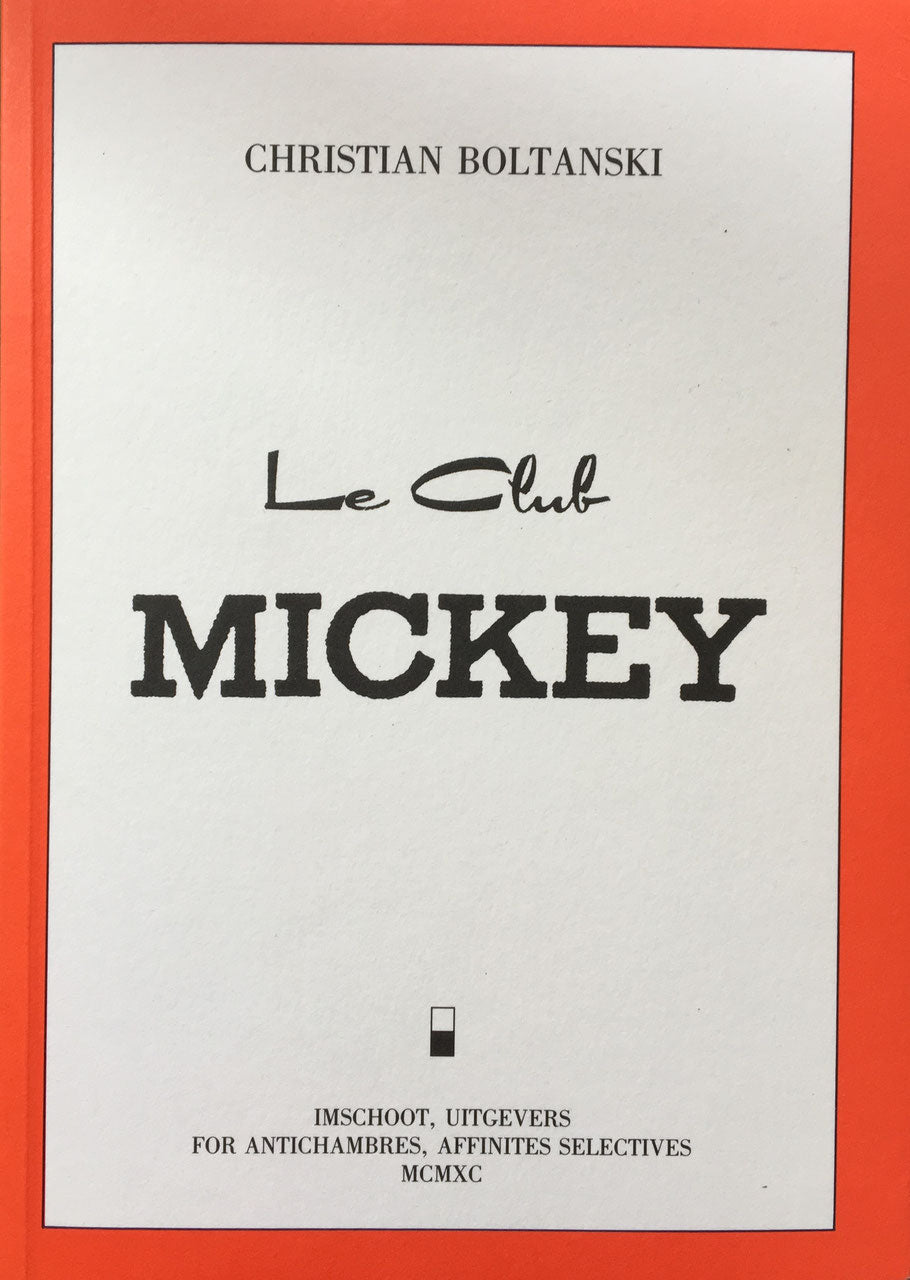 クリスチャン・ボルタンスキー CHRISTIAN BOLTANSKI Le Club MICKEY