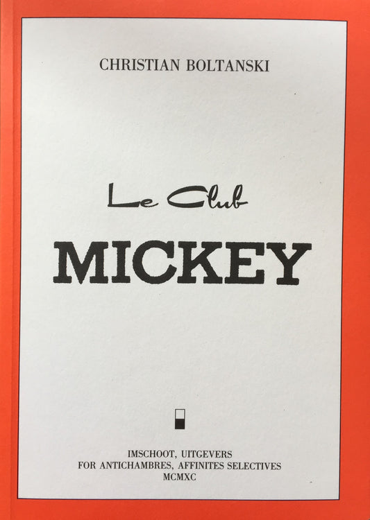 クリスチャン・ボルタンスキー CHRISTIAN BOLTANSKI Le Club MICKEY