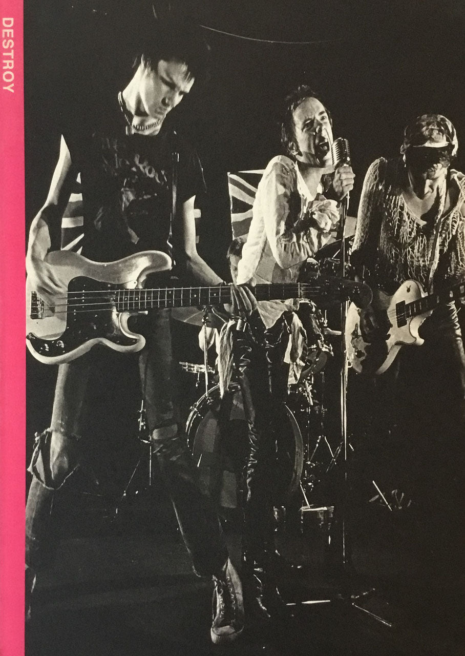DESTROY SEX PISTOLS 1977 DENNIS MORRIS