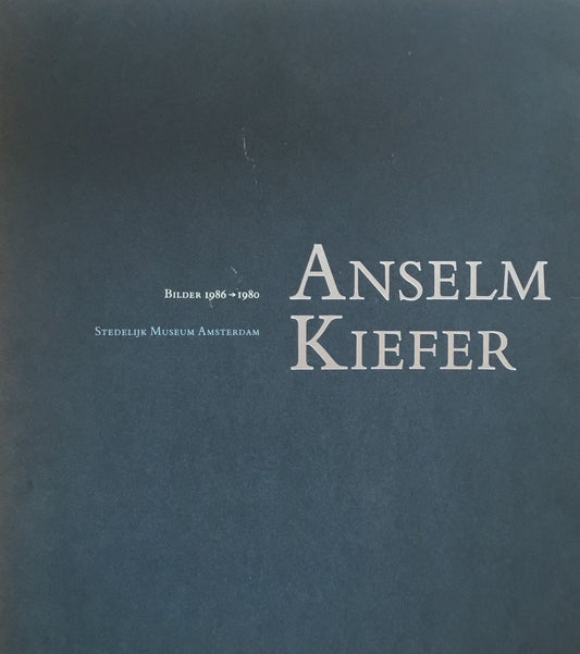 BILDER 1986-1980 ANSELM KIEFER アンゼルム・キーファー