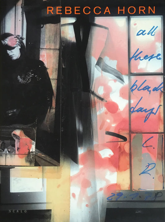 レベッカ・ホルン REBECCA HORN all there black days-between