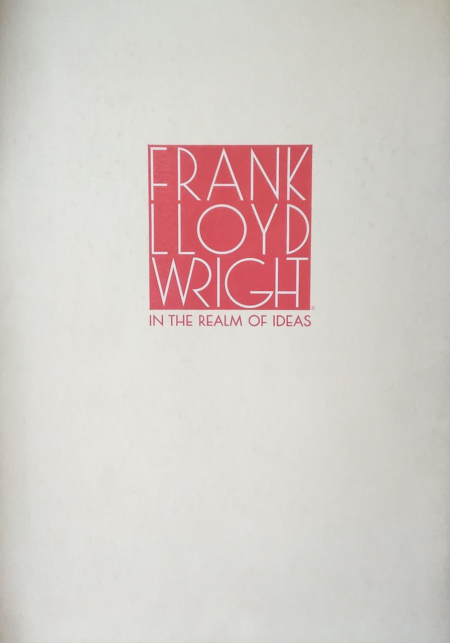 生きている建築 フランク・ロイド・ライトの世界