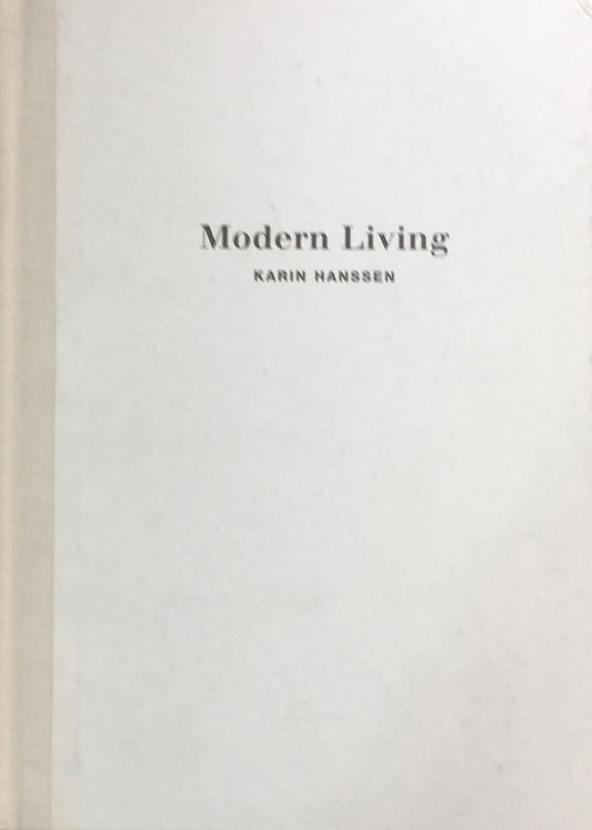 Modern Living KARIN HANSSEN カレン・ハンセン
