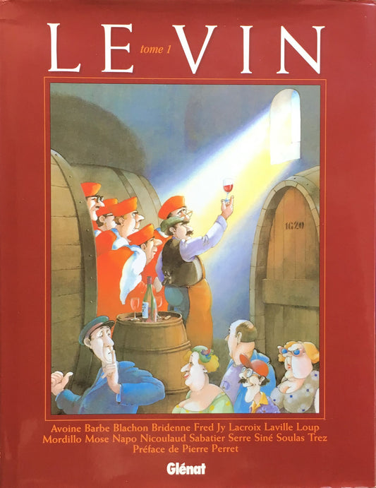 Le Vin  tome 1 Glénat